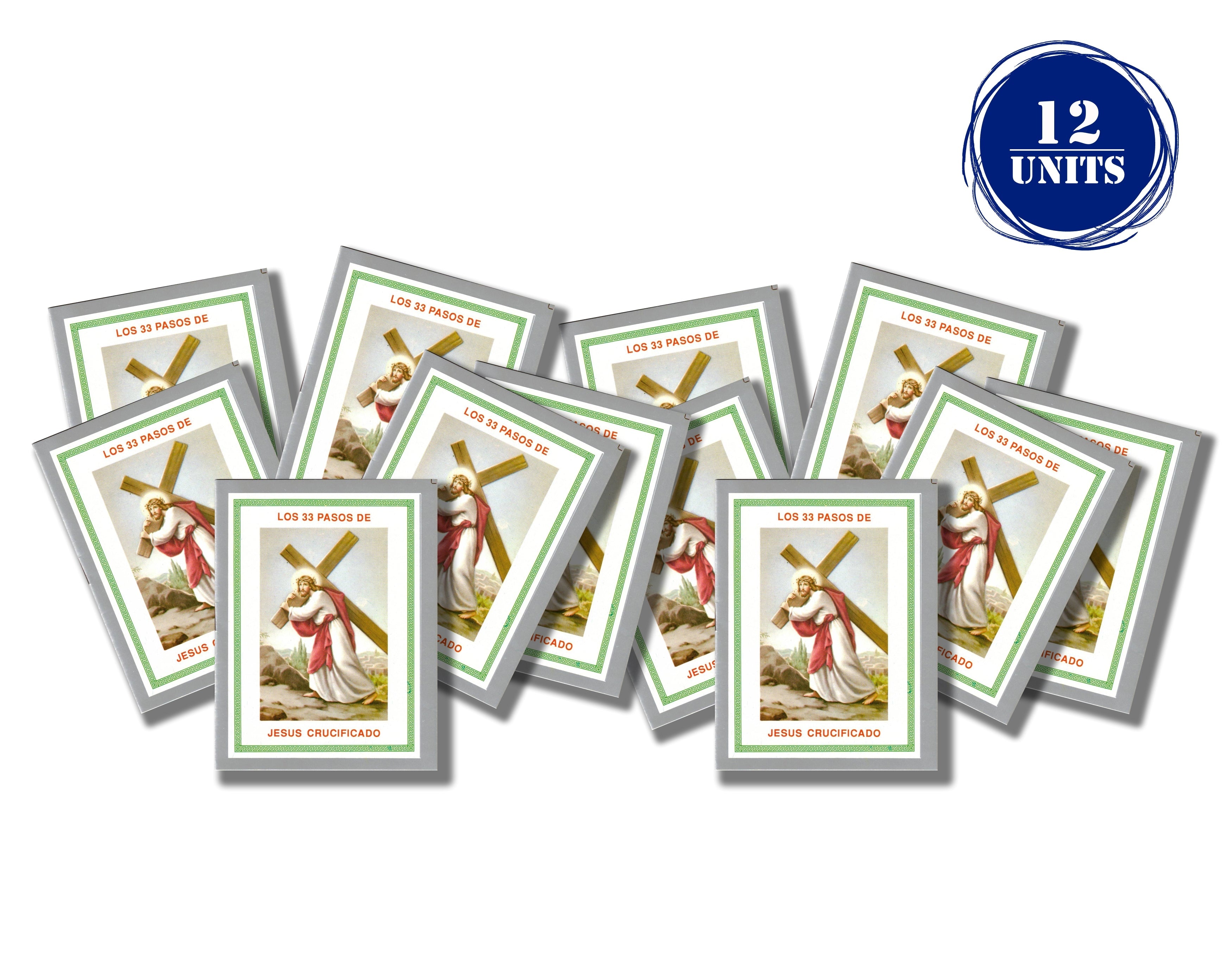 Los 33 Pasos de Jesús Crucificado