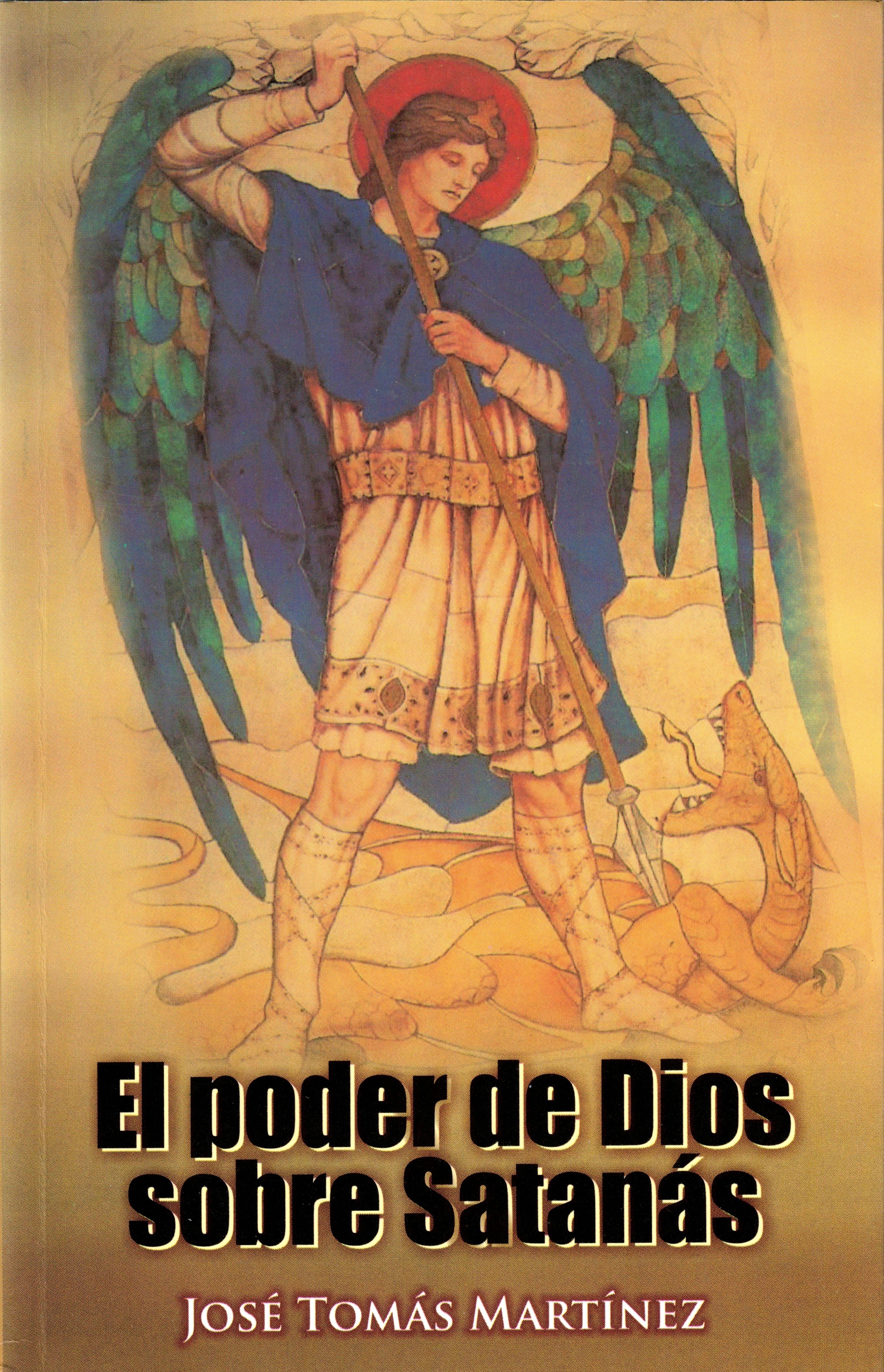 El Poder de Dios sobre Satanás