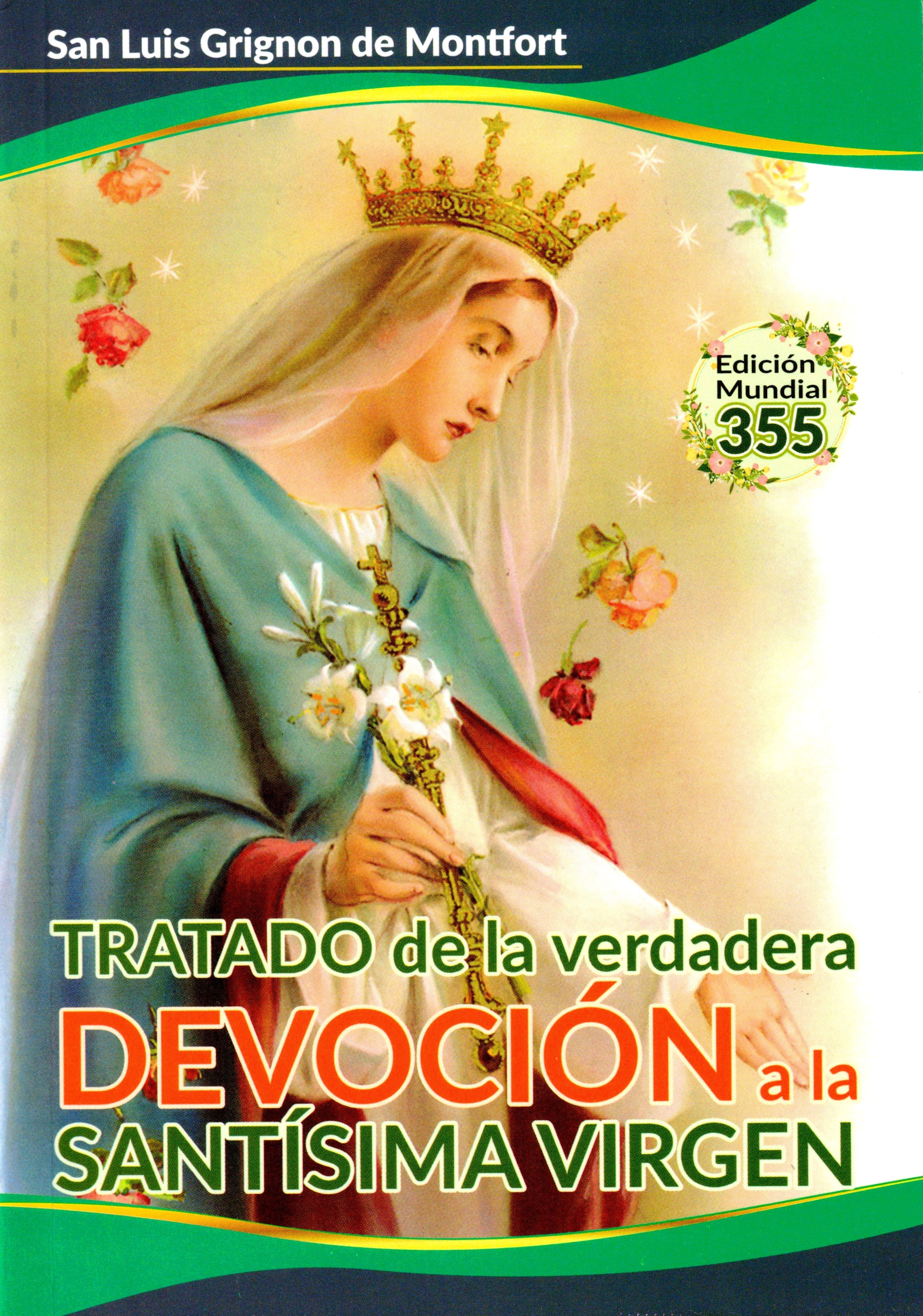 Tratado de la Verdadera Devoción a la Santísima Virgen