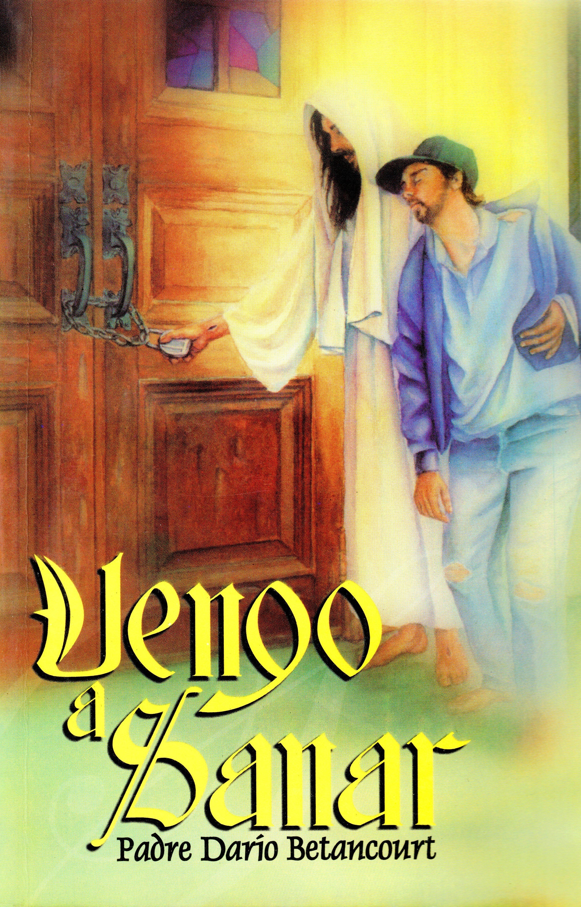 Vengo a Sanar