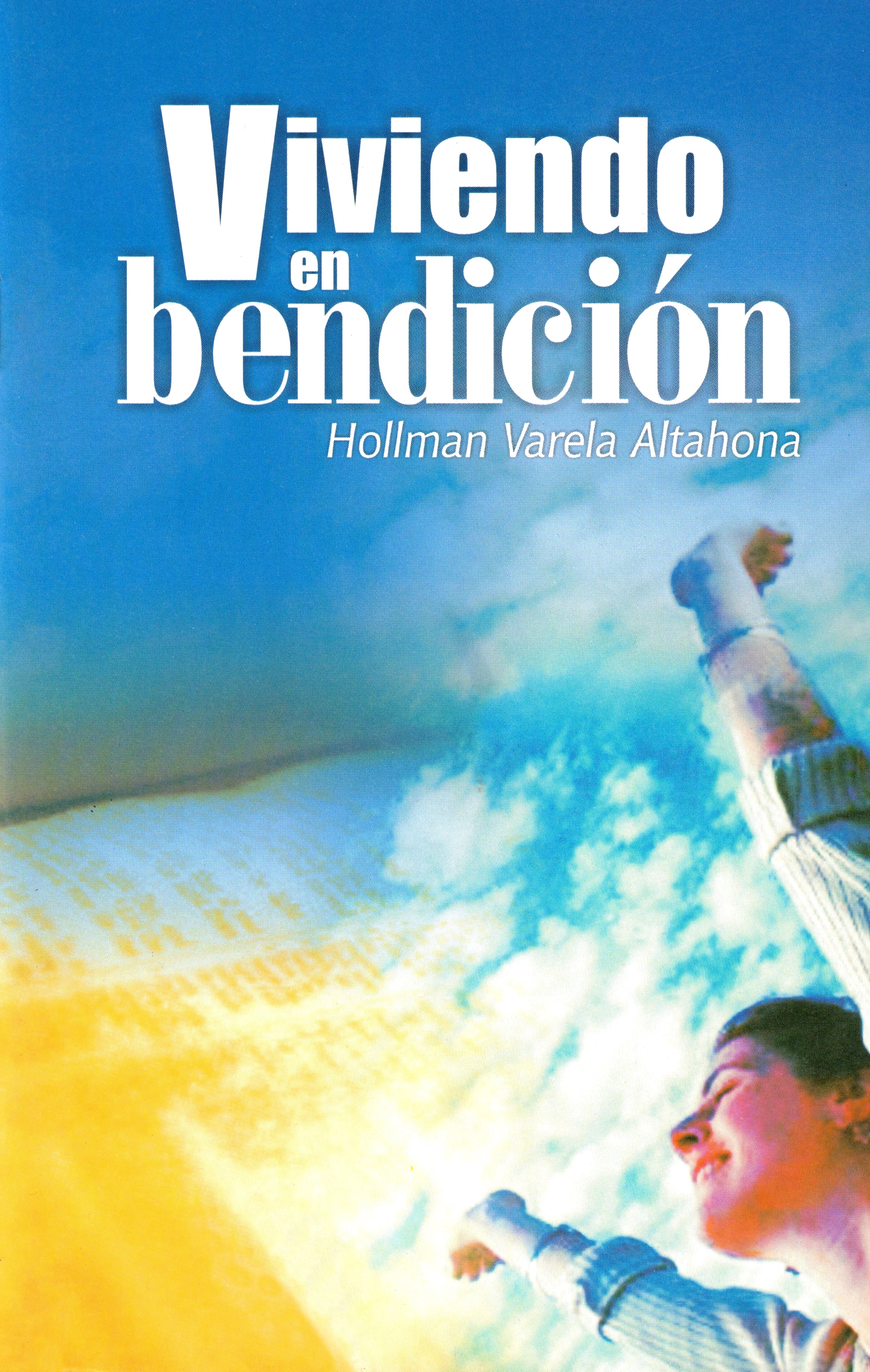 Viviendo en Bendición