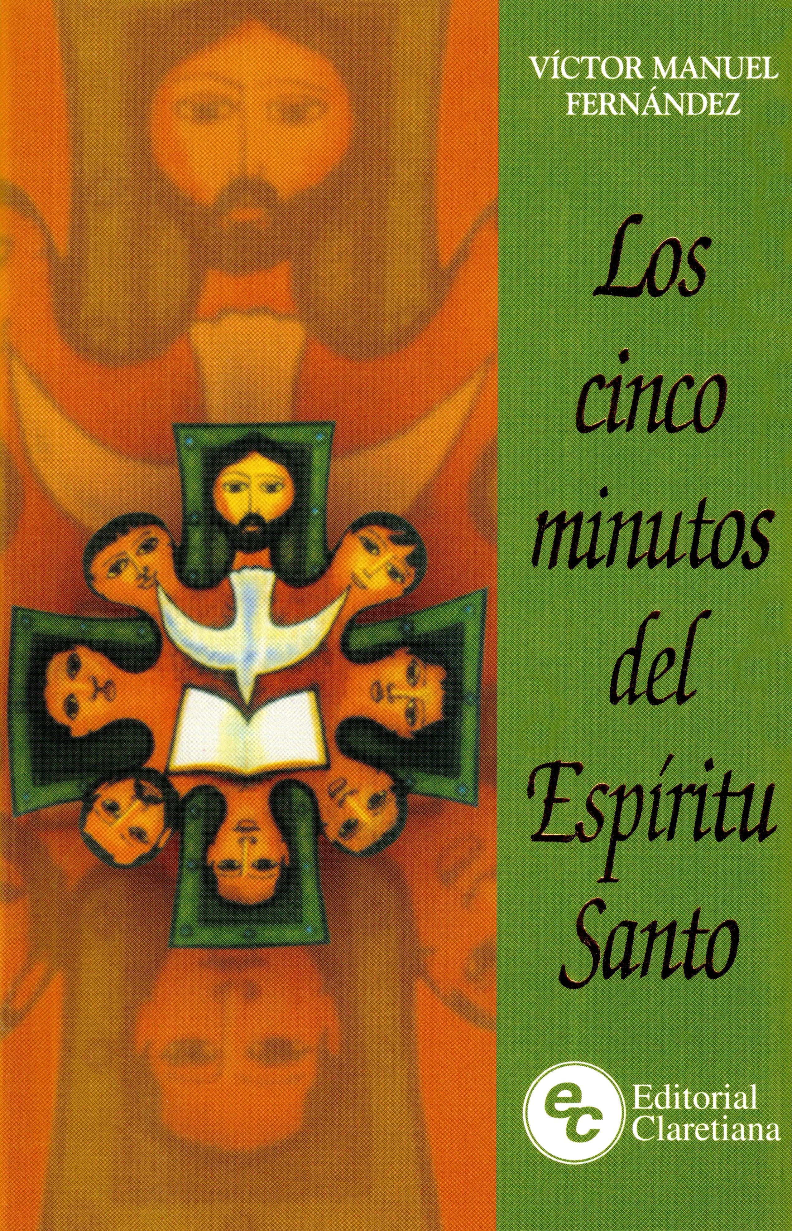 Los Cinco Minutos del Espíritu Santo