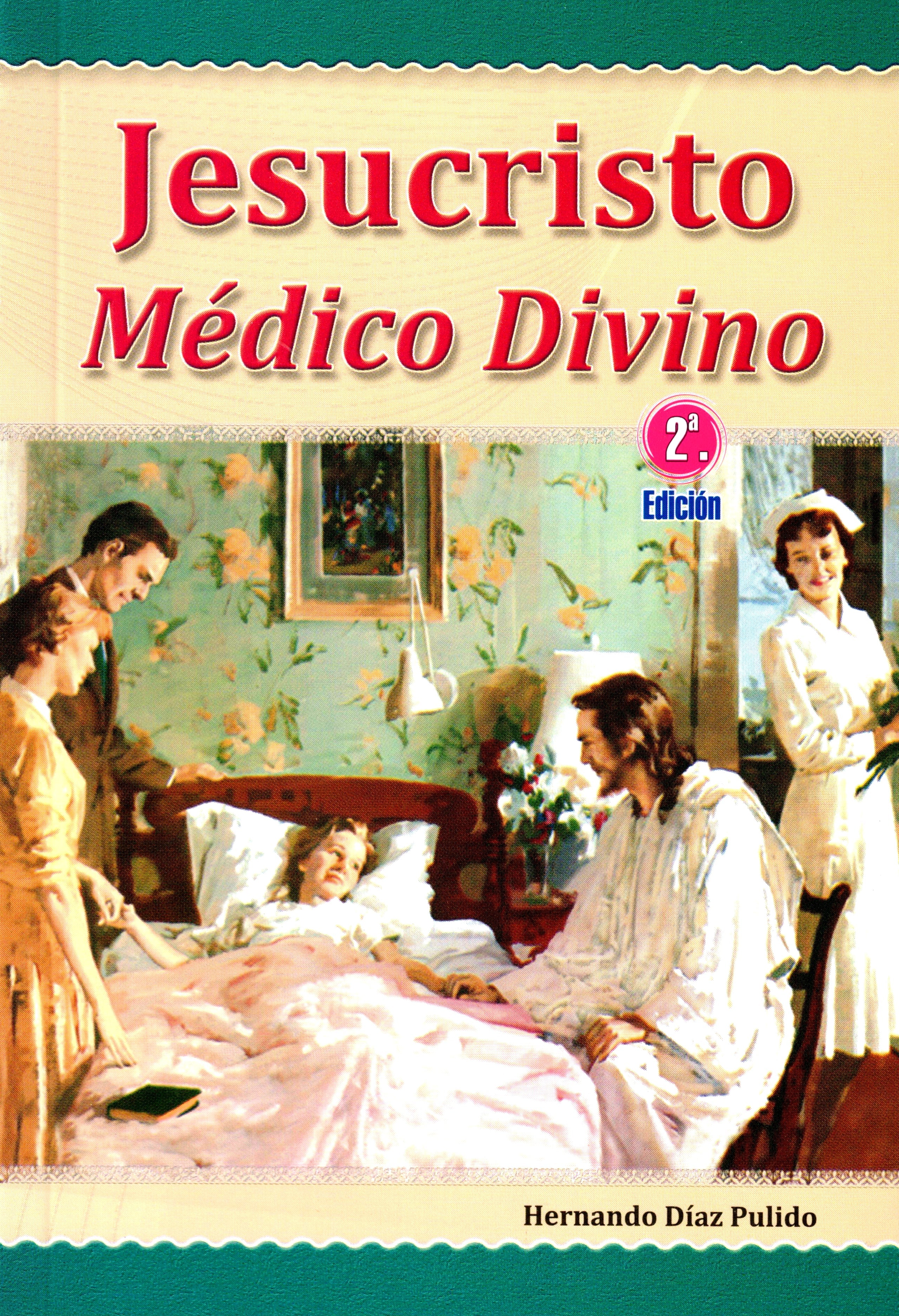 Jesucristo Médico Divino