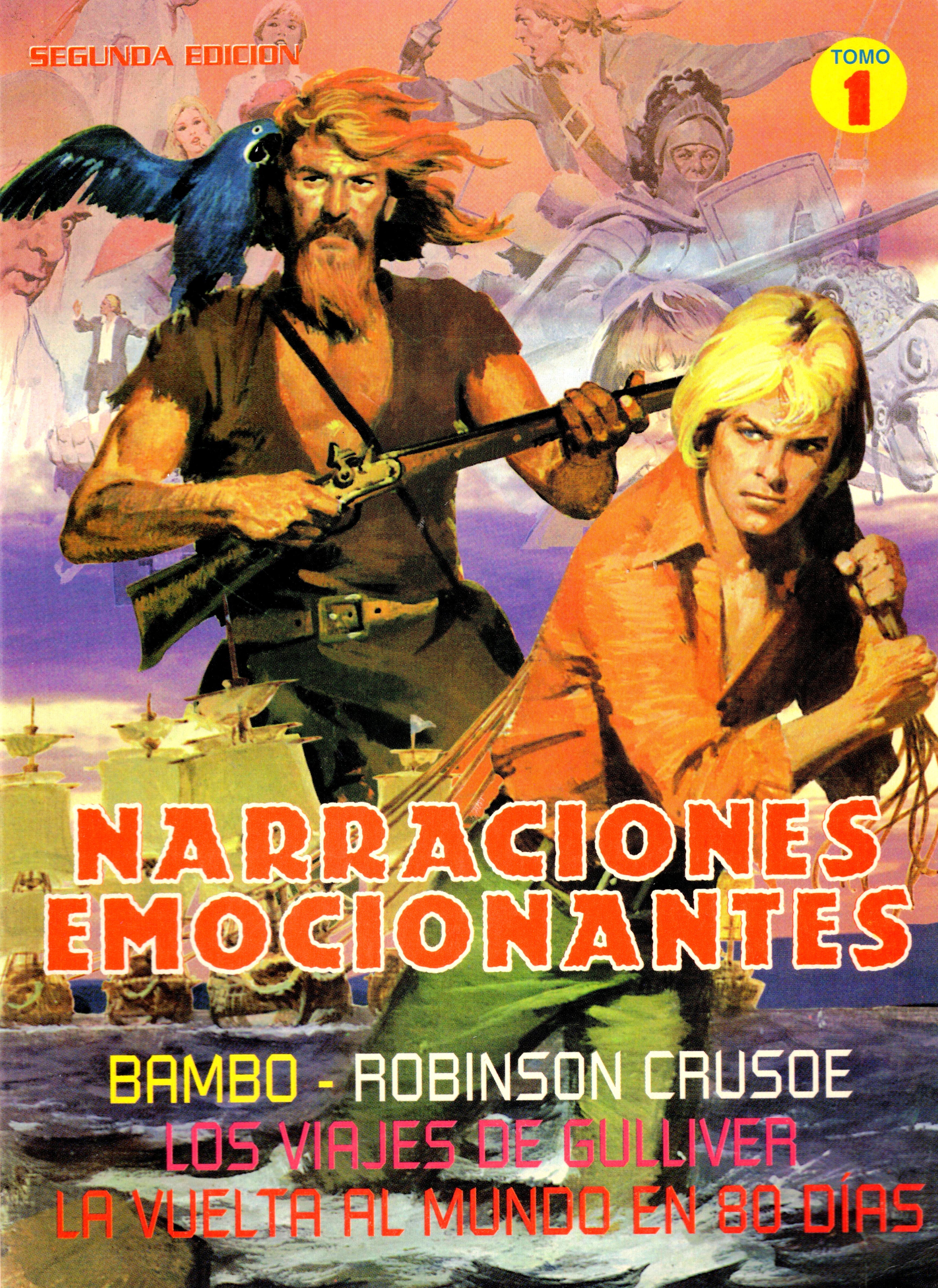 Narraciones Emocionantes: Bambo, Robinson Crusoe, Los Viajes de Gulliver, La vuelta Al Mundo en 80 Días