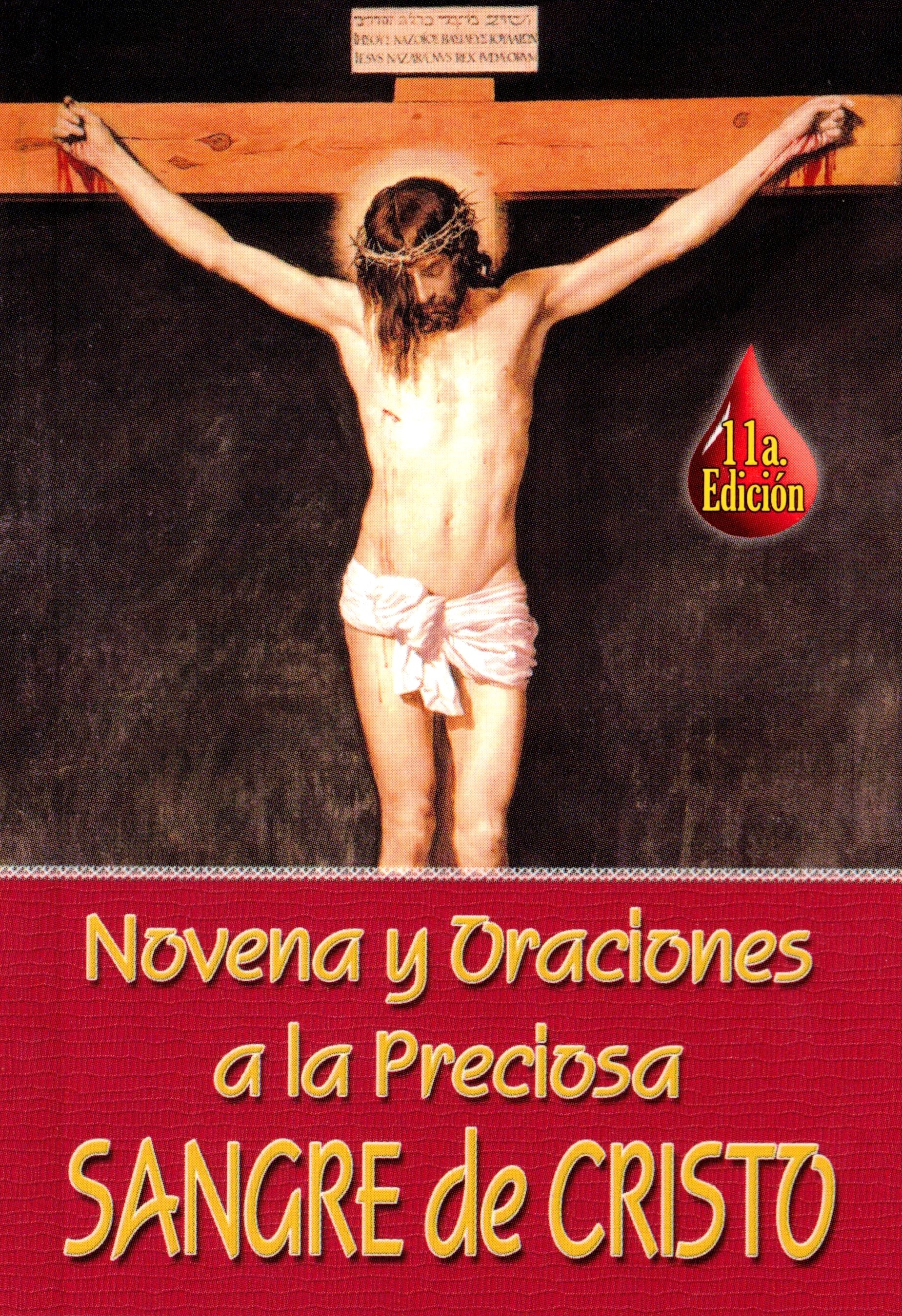 Novena y Oraciones a la Preciosa Sangre De Cristo