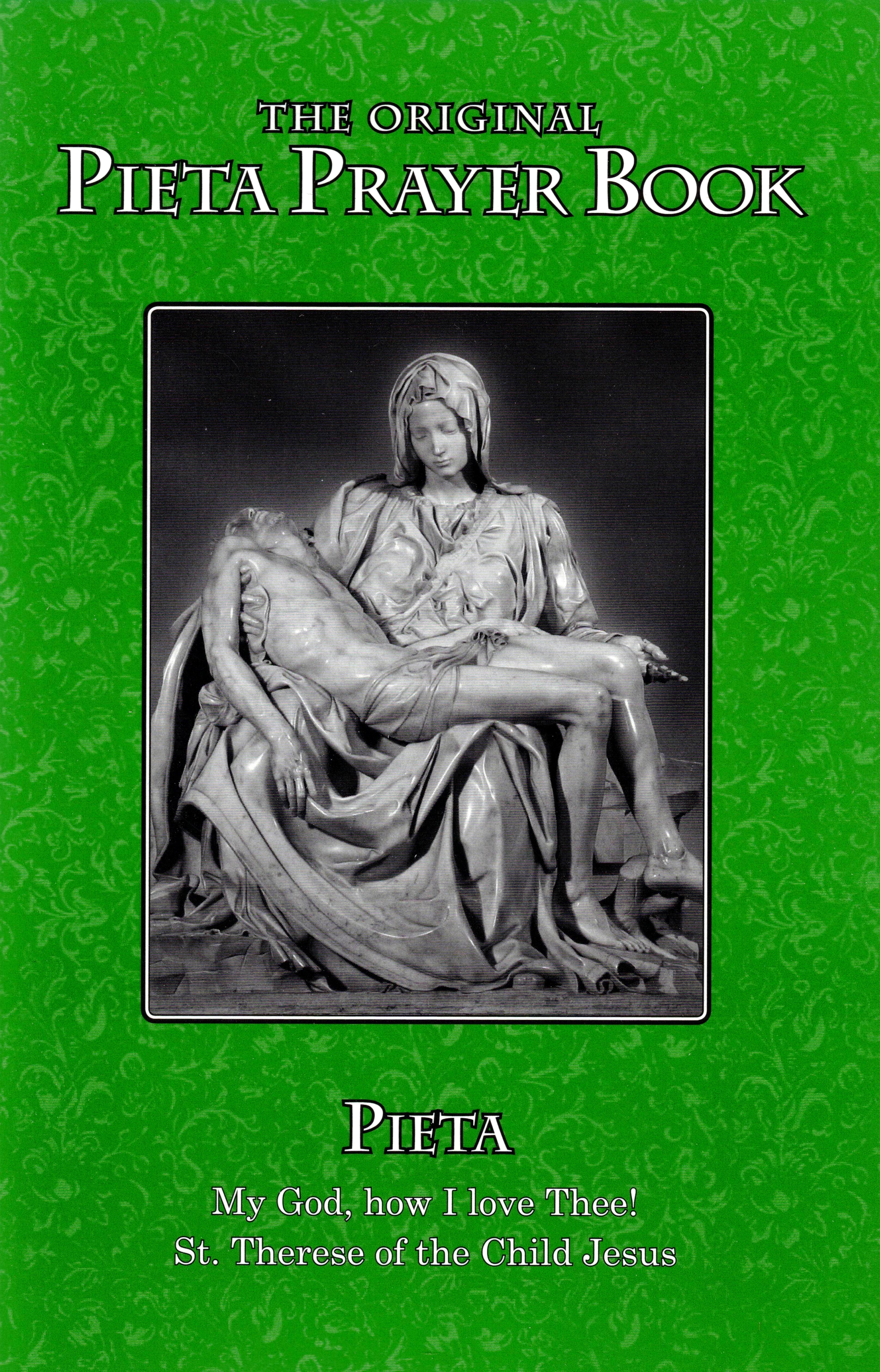 The Original Pieta Prayer Book