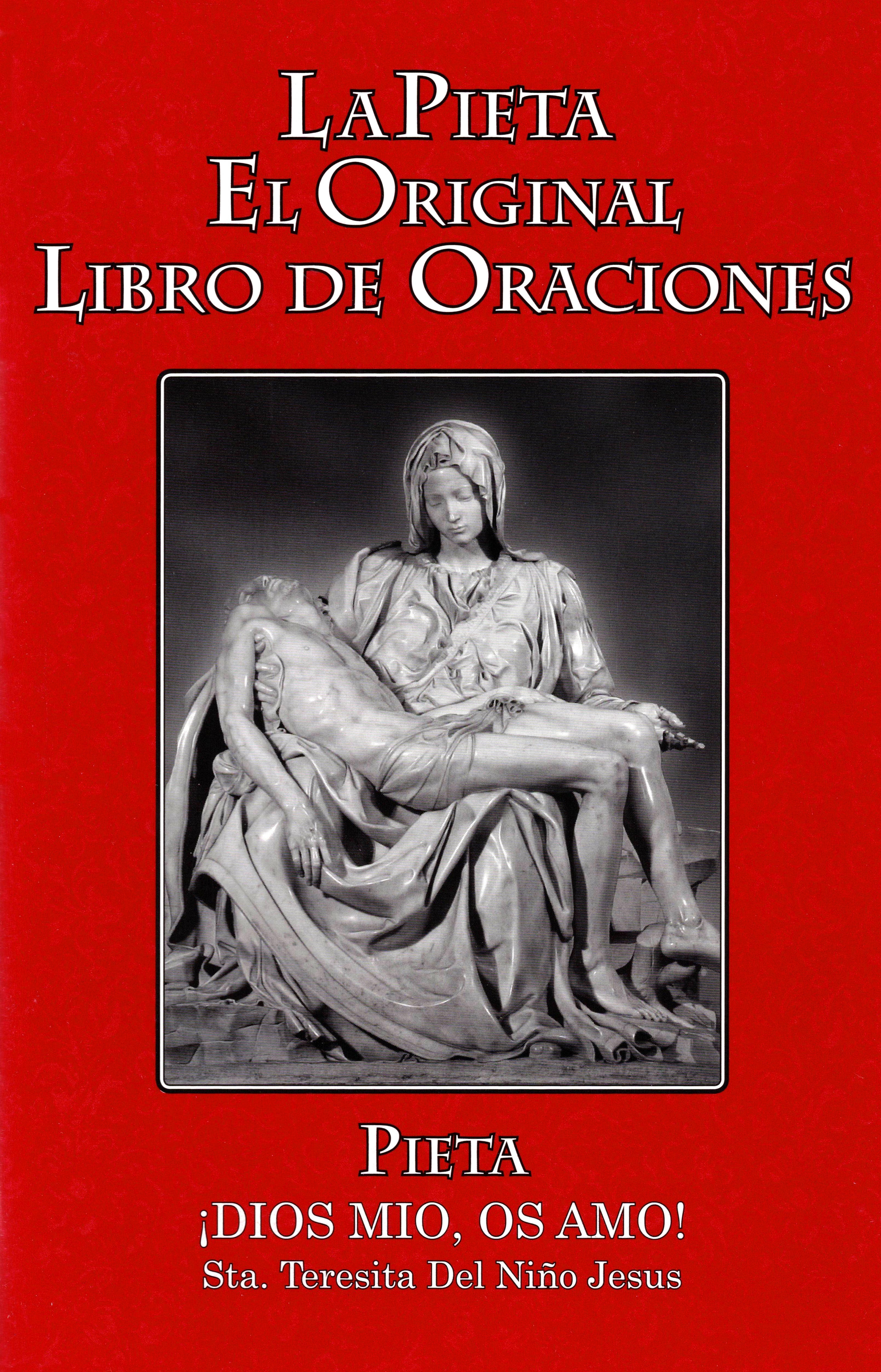 La Pieta, el original libro de oraciones - Letra Grande