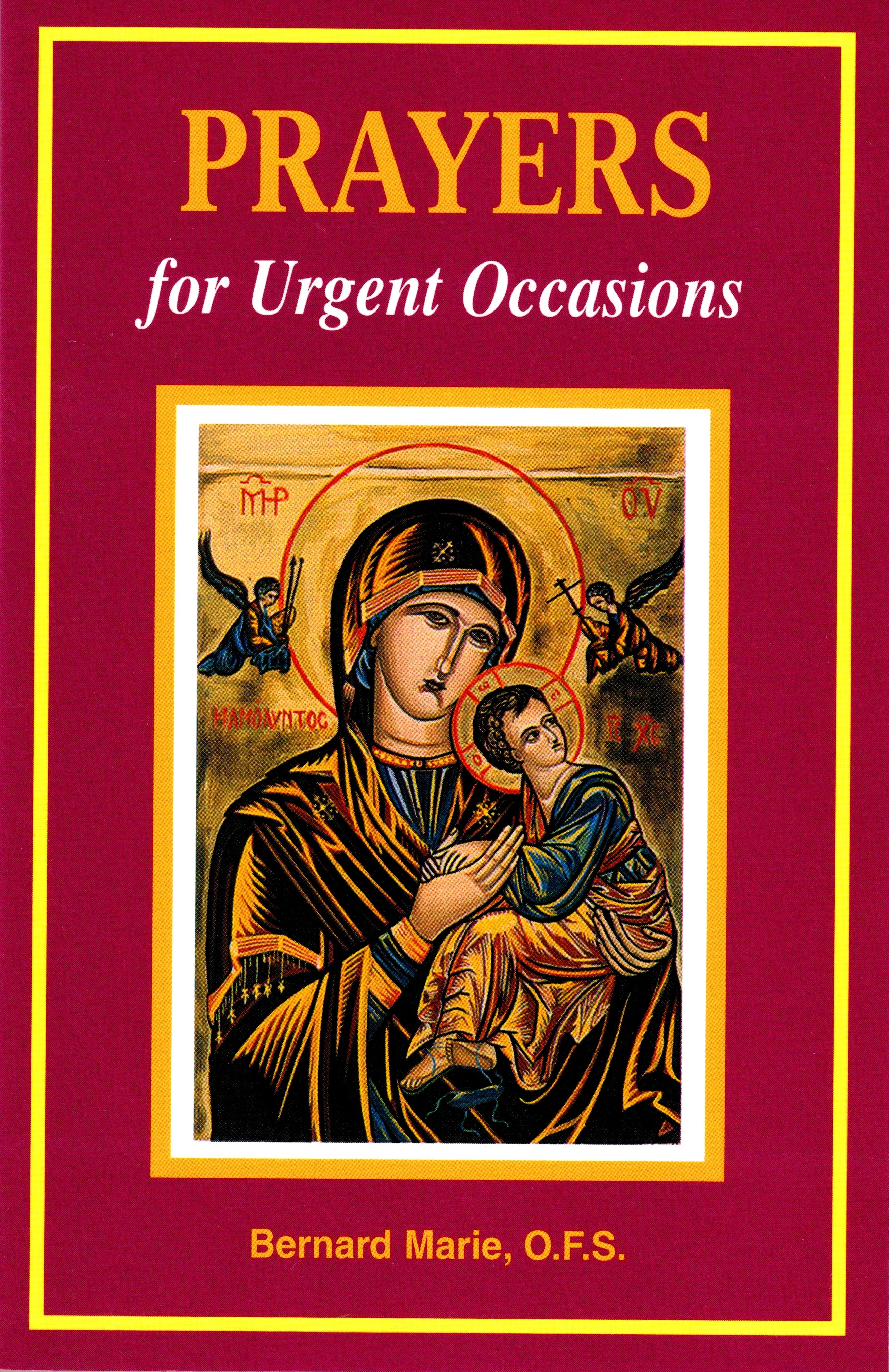 Prayers For Urgent Occasions