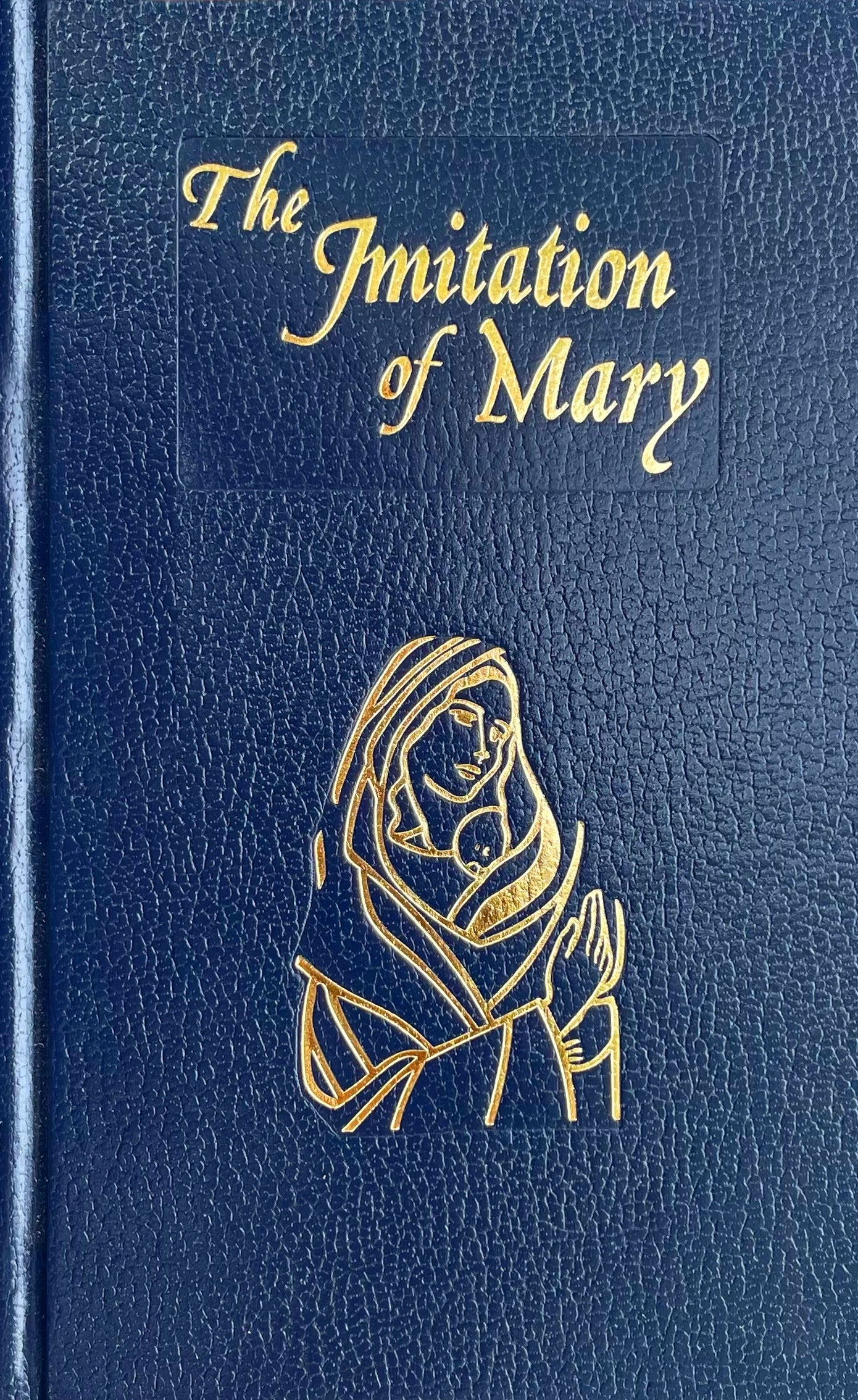 The Imitation Of Mary